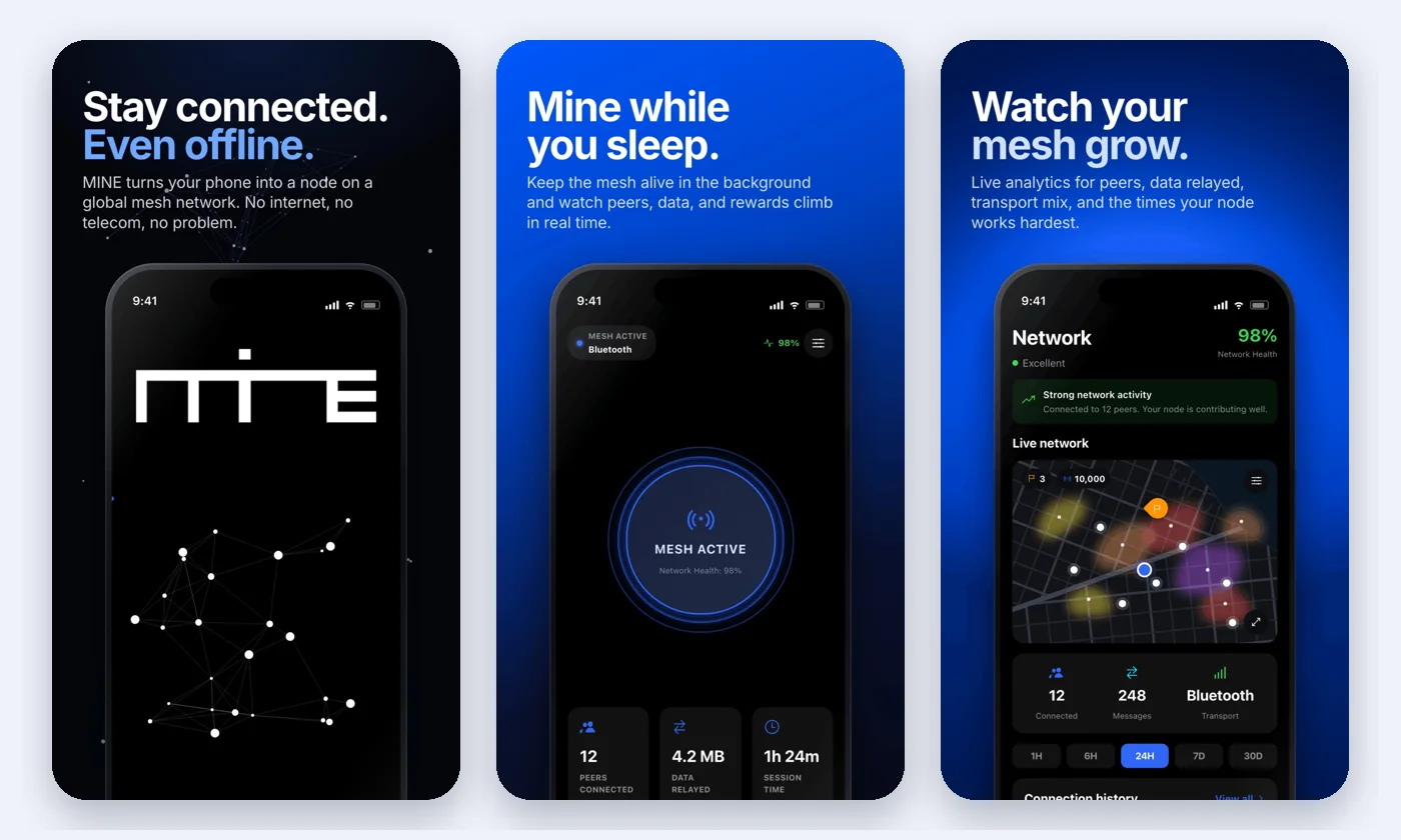 Three MINE App Store screens: stay connected even offline, mine while you sleep, watch your mesh grow